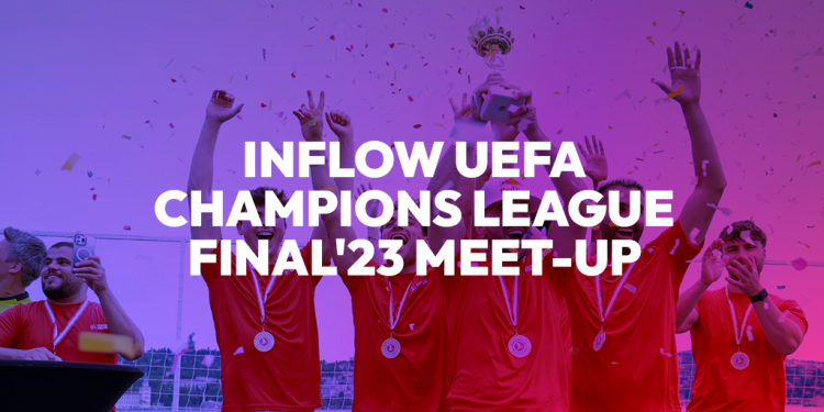 UEFA Champions League Final Istanbul’23 Meet-Up